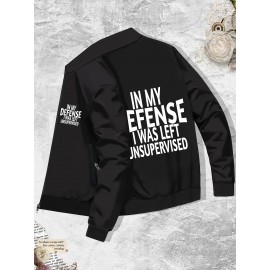 Plus Size IN MY DEFENSE I WAS LEFT UNSUPERVISED Print Jacket, Men's Casual Zip Up Coat, Men's Clothes For Spring And Fall